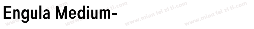Engula Medium字体转换